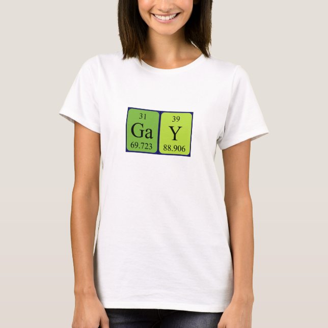 Gay Periodenname Shirt (Vorderseite)
