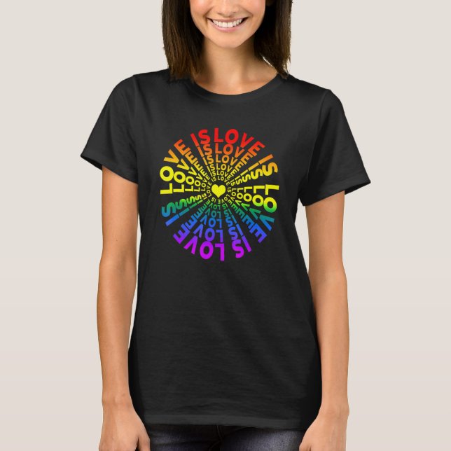 Gay Pride-Farben Die zirkuläre Liebe ist die Liebe T-Shirt (Vorderseite)