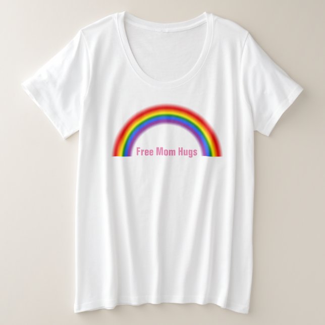 Gay Pride-freie Mama-Umarmungen LGBT Große Größe T-Shirt (Design vorne)