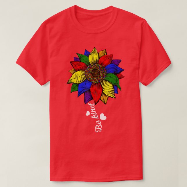 Gay Pride Funny Be Kind Lesbian Sonnenblume LGBT T T-Shirt (Design vorne)