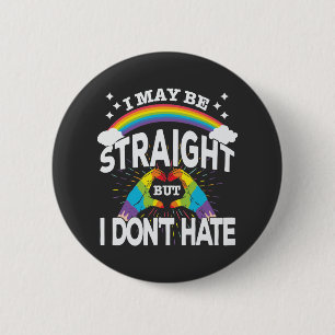 Gay Pride - Genau, aber nicht hassen Button