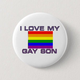 Gay Pride I Liebe My Gay Son Button