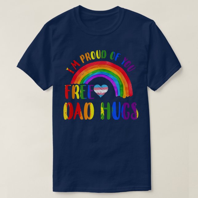 Gay Pride IM stolz auf Sie Gratis Vater Schläger R T-Shirt (Design vorne)