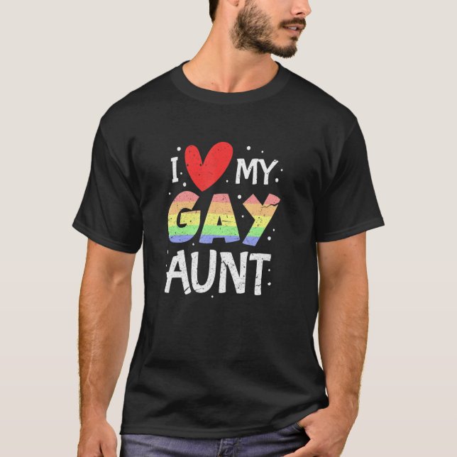 Gay Pride LGBT I Liebe My Gay Tante Nichte Nephew  T-Shirt (Vorderseite)