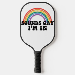 Gay Pride LGBT Regenbogenklänge Gay Ich bin dabei Pickleball Schläger