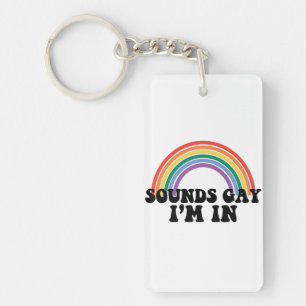 Gay Pride LGBT Regenbogenklänge Gay Ich bin dabei Schlüsselanhänger