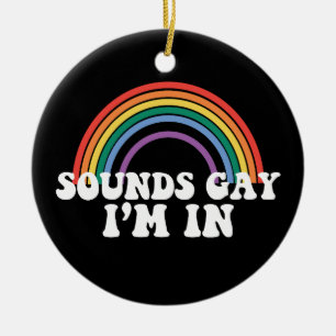 Gay Pride LGBT Regenbogenklänge Gay Ich bin in Gay Keramik Ornament
