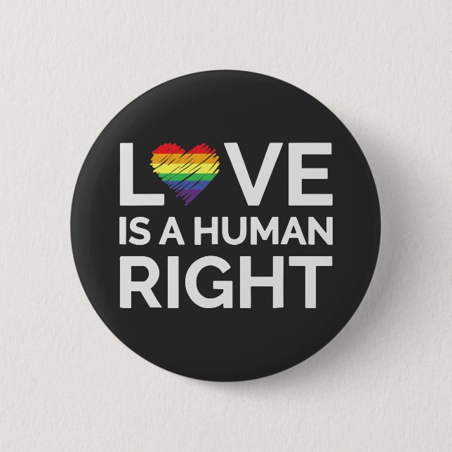 Gay Pride - Liebe ist ein Menschenrecht Button (Vorderseite)
