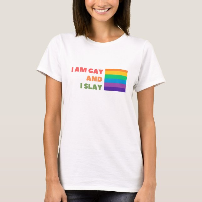 Gay Pride mit Zitat Ich bin schwul und lehne T-Shirt (Vorderseite)
