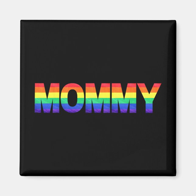 Gay Pride Month Lgbtq Mütter Tag Regenbogenflagge  Magnet (Vorne)