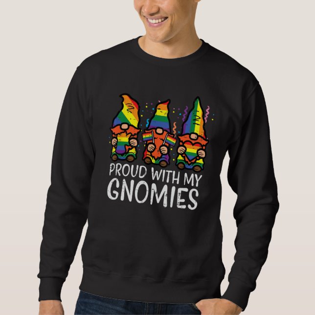 Gay Pride Proud With Gnomies Rainbow Lgbt Gnome Me Sweatshirt (Vorderseite)