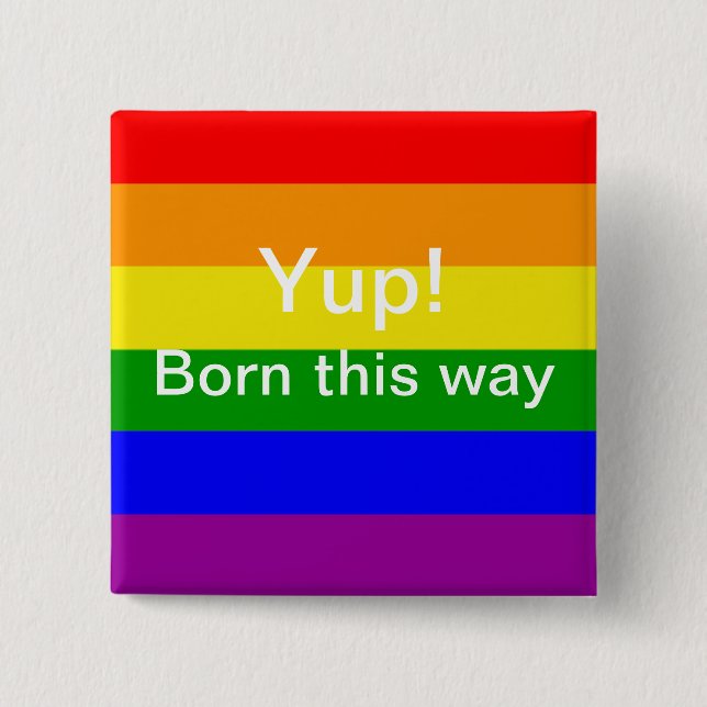 Gay Pride Rainbow-Fahne geboren Button (Vorderseite)