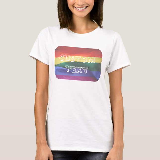 Gay Pride Rainbow Flag Benutzerdefinierter Text T-Shirt (Vorderseite)
