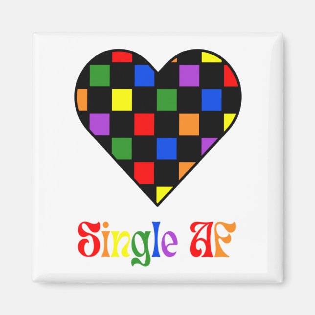 Gay Pride Rainbow Single Af Valentines Day Sarcas  Magnet (Vorne)