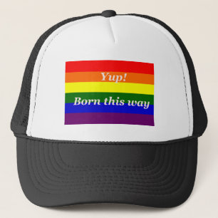 GAY Pride Regenbogenflagge Yup born this way Truckerkappe