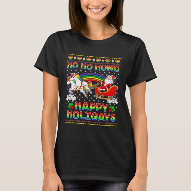 Gay Pride Santa Ho Ho Homo Happy Holigays Ugly Chr T-Shirt (Vorderseite)