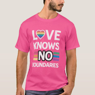 Gay Pride sashay Glam Liebe kennt keine Grenzen ya T-Shirt