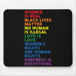 Gay Pride Science is Real Black Lives Matter Mousepad