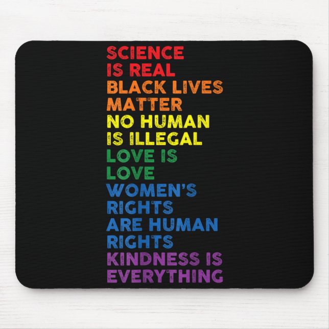 Gay Pride Science is Real Black Lives Matter Mousepad (Vorne)