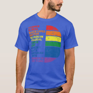 Gay Pride Science ist eine echte Black Lives Mater T-Shirt