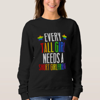 Gay Pride von Frauen mit LGBit jedes große Mädchen Sweatshirt