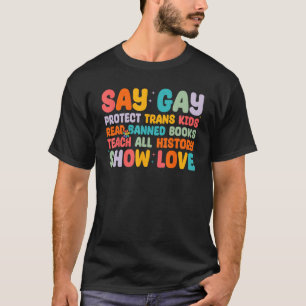 "Gay Protect Trans Kids Read Banned" T-Shirt