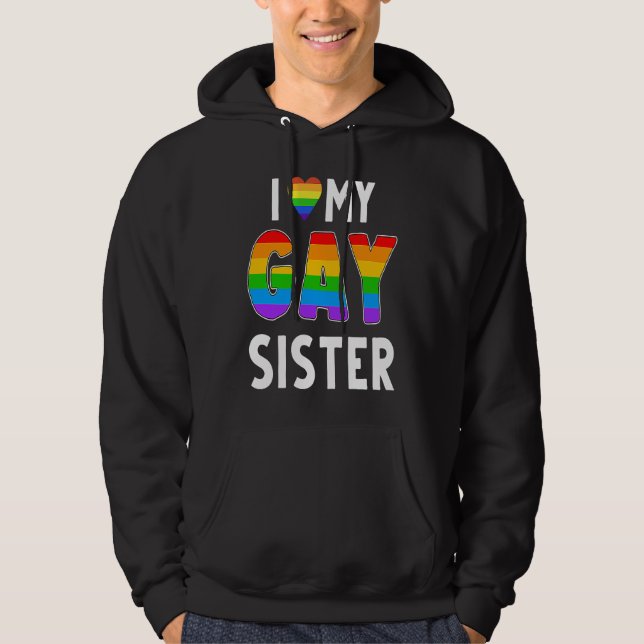 Gay Sister LGBT Rainbow Pride Lesbian Transgender  Hoodie (Vorderseite)