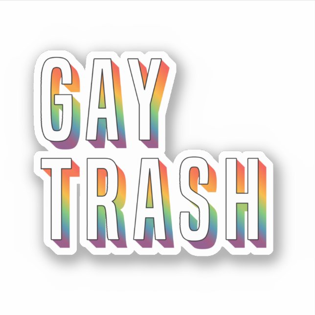 Gay Trash Aufkleber (Vorderseite)