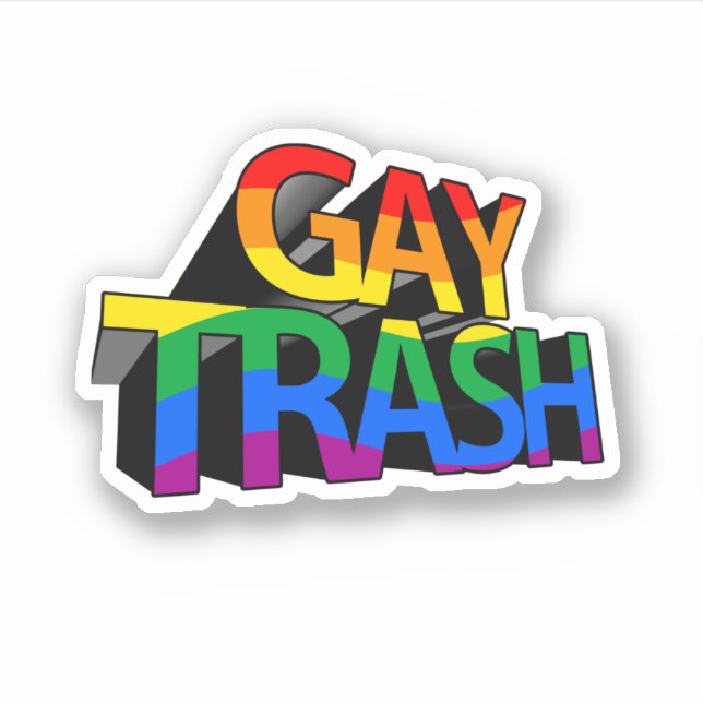 Gay Trash Aufkleber (Vorderseite)