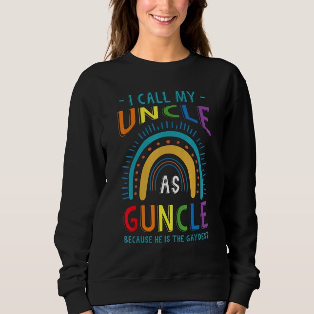 Gay Uncle Pride Guncle 4 Sweatshirt (Vorderseite)