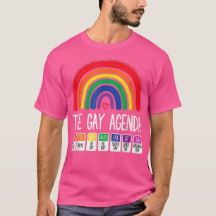 Gay Weekly Agenda Funny LGBT Pride Rainbow T-Shirt