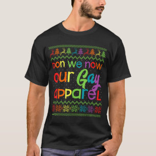 Gay Weihnachten Lustig Lgbt Wir Tragen Jetzt Unser T-Shirt