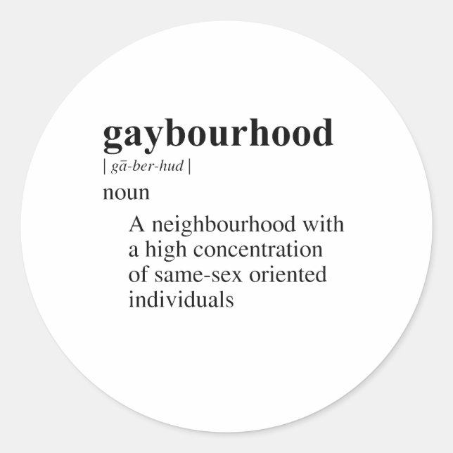 GAYBOURHOOD RUNDER AUFKLEBER (Vorderseite)