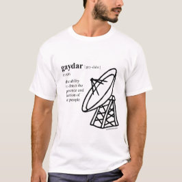 GAYDAR T-Shirt