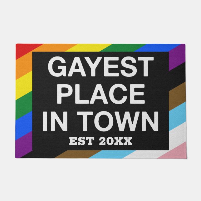 Gayest Place in Town Gay Pride LGBT Rainbow Custom Fußmatte (Vorderseite)