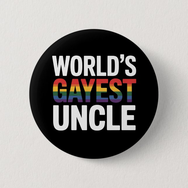 Gayest Uncle LGBTQ Gay Pride der Welt Ally Rainbow Button (Vorderseite)