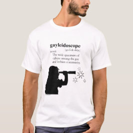 GAYLEIDOSCOPE T-Shirt