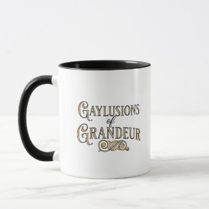 Gaylusions of Grandeur lustiger schwuler Wortspiel Tasse