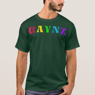 Gaynz Gay Gym Sport Que LGBQT Farblicher Zitat T-Shirt