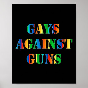 Gays against Guns Rainbow Protest März Resist Poster
