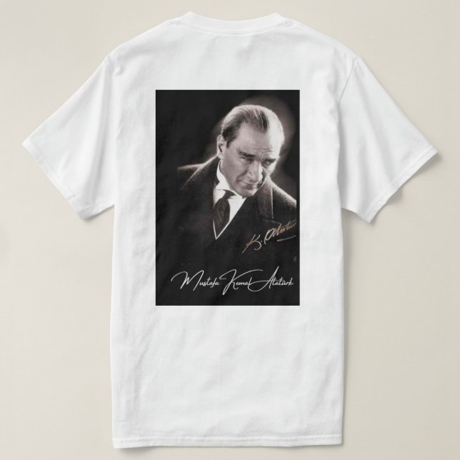 Gazi Mustafa Kemal Atatürk - T-Shirt white/beyaz (Design Rückseite)