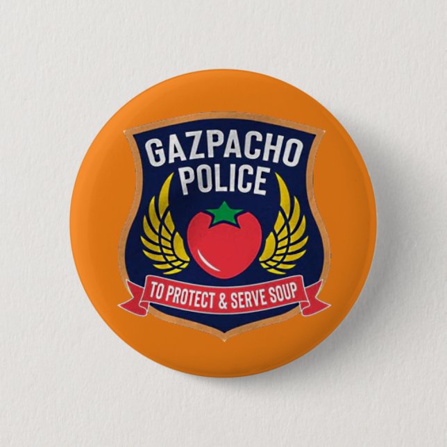 Gazpacho Police Button (Vorderseite)