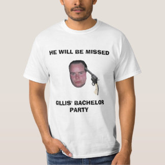 GB, ER WIRD FEHLGESCHLAGEN, GILLIS' BACHELOR PARTY T-Shirt