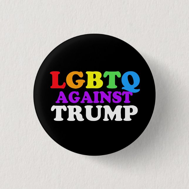 GBTQ gegen Trump Button (Vorderseite)