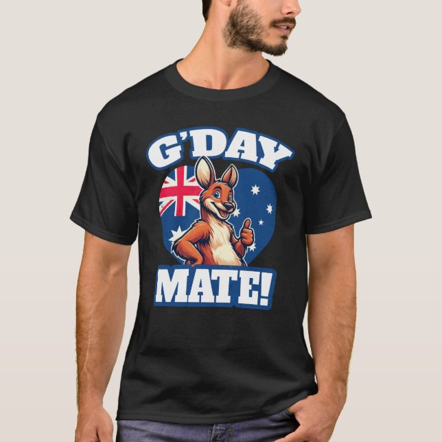 Gday Mate Australian Slang T-Shirt (Vorderseite)