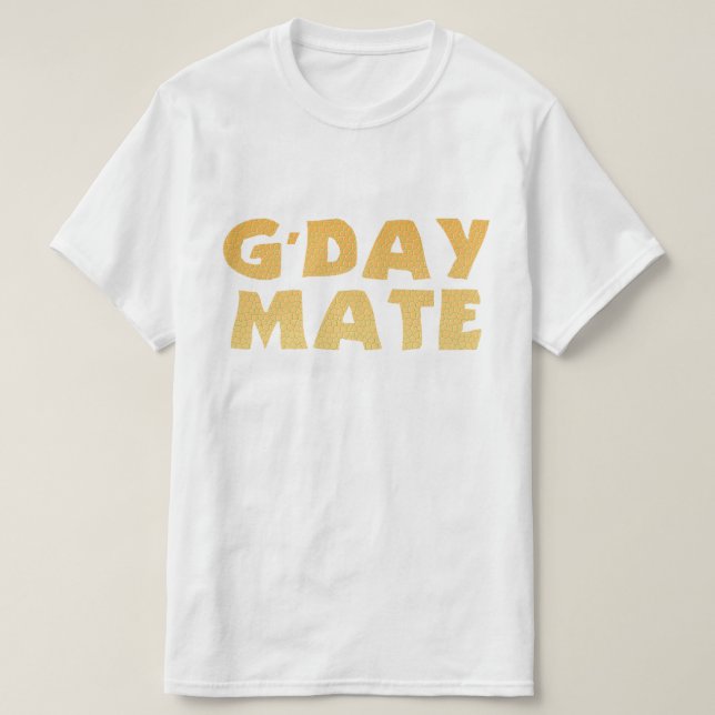 G'Day Mate T-Shirt (Design vorne)