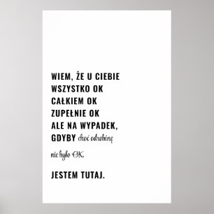 Gdyby Nie Było OK Jestem Tutaj Polnisch Poster