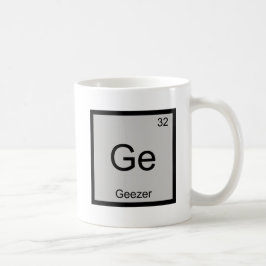 Ge - Geezer Chemistry Element Symbol Remüdes T-Shi Tasse