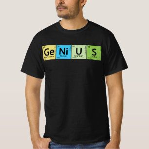 Ge-Ni-U-S-Genie- Element Periodisches Tabellenelem T-Shirt