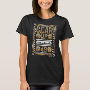 Gear up und feiern 49. Geburtstag Steampunk T-Shirt